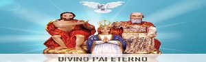 DIVINO PAI ETERNO