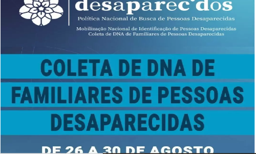 Mobilização nacional coleta DNA de parentes de desaparecidos