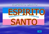 ESP&Iacute;RITO+SANTO